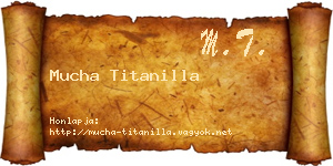 Mucha Titanilla névjegykártya